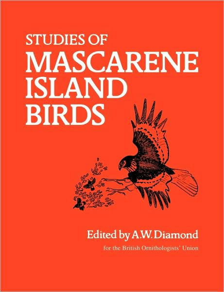 Cover for A W Diamond · Studies of Mascarene Island Birds (Pocketbok) (2009)