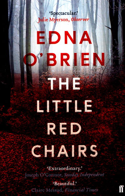 The Little Red Chairs - Edna O'Brien - Livres - Faber & Faber - 9780571316311 - 2 juin 2016