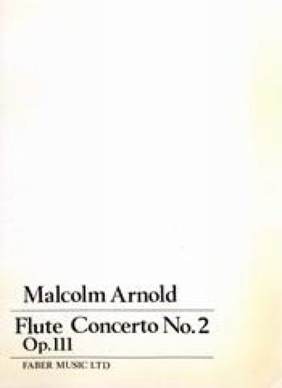 Cover for Malcolm Arnold · Flute Concerto No.2 (Partitur) (1998)