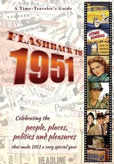 Cover for B Bradforsand-Tyler · Flashback to 1951 - A Time Traveler's Guide (Paperback Bog) (2021)