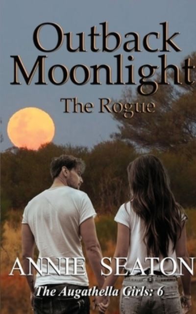 Cover for Annie Seaton · Outback Moonlight (Book) (2022)