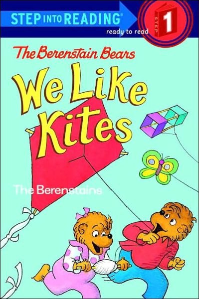 Cover for Stan Berenstain · Berenstain Bears We Like Kites (Paperback Book) (2004)