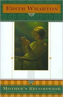 The Mother's Recompense - Edith Wharton - Livres - Scribner - 9780684825311 - 3 octobre 1996