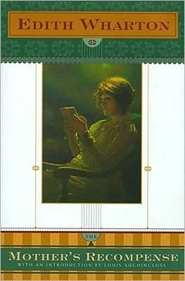 Cover for Edith Wharton · The Mother's Recompense (Paperback Book) [Reprint edition] (1996)