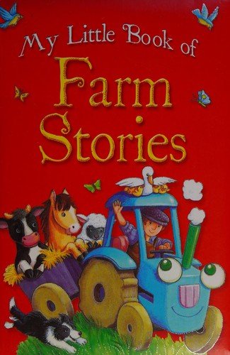 Cover for Fox · My Little Book of Farm Stories (Bok)