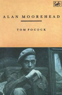 Cover for Tom Pocock · Alan Moorehead (Paperback Book) (1991)