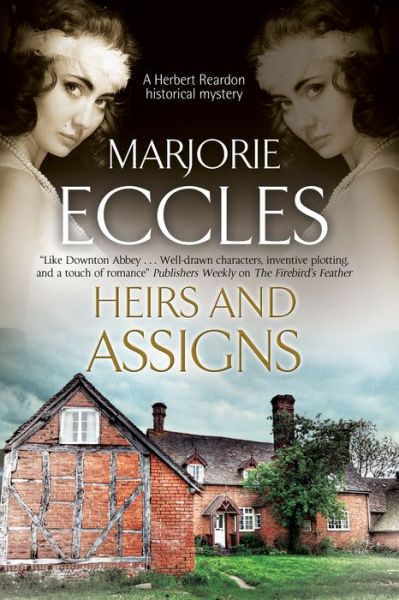 Cover for Marjorie Eccles · Heirs and Assigns - A Herbert Reardon Mystery (Inbunden Bok) [Main - Large Print edition] (2016)