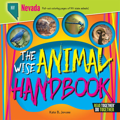 Cover for Kate B. Jerome · Wise Animal Handbook Nevada, The (Hardcover Book) (2017)