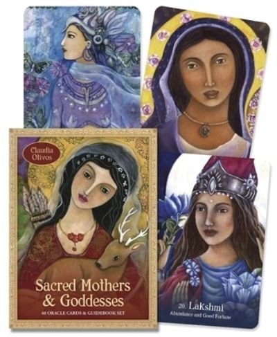 Sacred Mothers and Goddesses - Claudia Olivos - Books - Llewellyn Publications - 9780738768311 - October 8, 2020