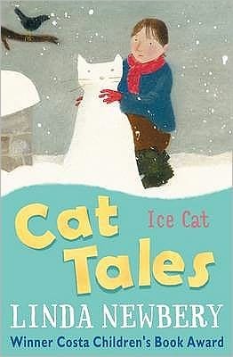 Cover for Linda Newbery · Ice Cat - Cat Tales (Pocketbok) (2009)
