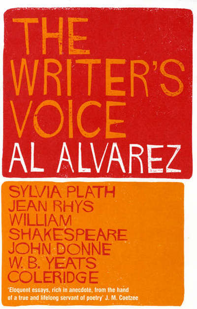 Cover for Al Alvarez · The Writer's Voice (Paperback Book) [New edition] (2006)