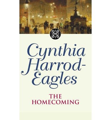 Cover for Cynthia Harrod-Eagles · The Homecoming: The Morland Dynasty, Book 24 - Morland Dynasty (Paperback Book) (2002)