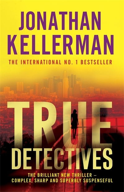 Cover for Jonathan Kellerman · True Detectives (Paperback Book) (2009)