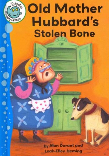 Cover for Alan Durant · Old Mother Hubbard's Stolen Bone (Tadpoles) (Hardcover Book) (2012)