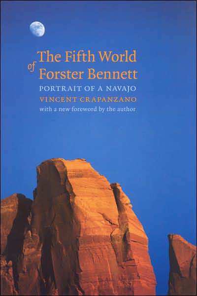 Cover for Vincent Crapanzano · The Fifth World of Forster Bennett: Portrait of a Navajo (Taschenbuch) (2003)