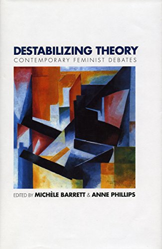 Cover for Michele Barrett · Destabilizing Theory: Contemporary Feminist Debates (Taschenbuch) (1992)