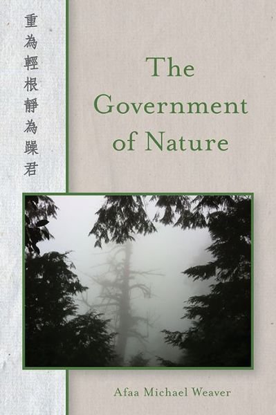 Government of Nature, The - Pitt Poetry Series - Afaa Michael Weaver - Boeken - University of Pittsburgh Press - 9780822962311 - 1 februari 2013