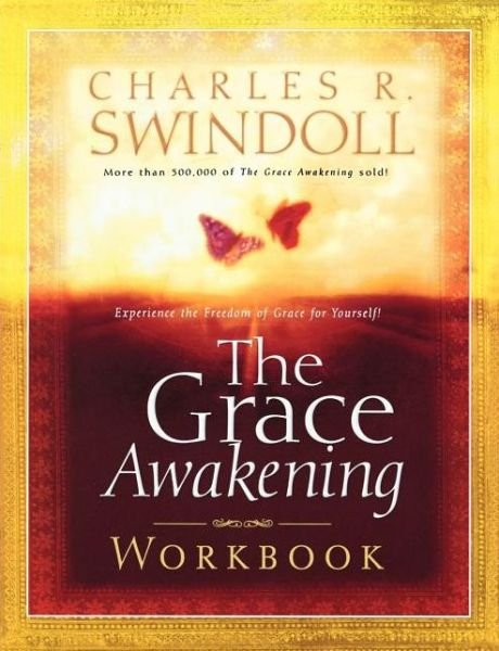 Cover for Charles R. Swindoll · The Grace Awakening Workbook (Paperback Book) (2005)