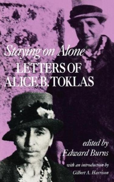 Cover for Alice B. Toklas · Staying on Alone: Letters of Alice B. Toklas (Paperback Book) (1983)