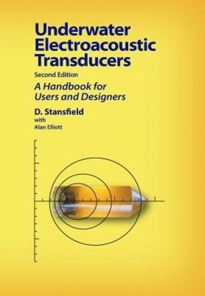 Cover for Dennis Stansfield · Underwater Electroacoustic Transducers: Second Edition (Paperback Book) (2017)