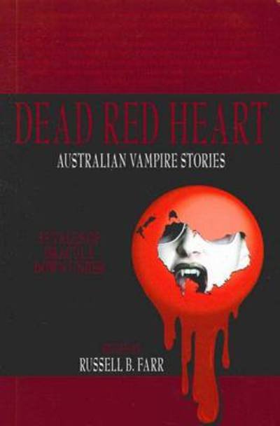 Cover for Russell B Farr · Dead Red Heart (Paperback Book) (2011)