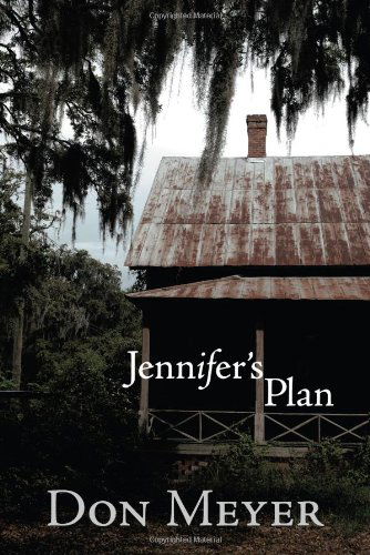 Cover for Don Meyer · Jennifer's Plan (Paperback Book) (2009)