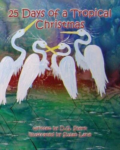 Cover for D. G. Stern · 25 Days of a Tropical Christmas (Pocketbok) (2014)
