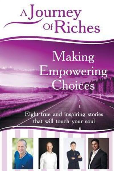Making Empowering Choices - Martin O'Connor - Books - Motionmediainternational - 9780994498311 - January 8, 2018