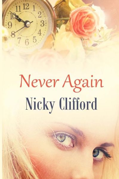 Cover for Nicky Clifford · Never Again (Paperback Book) (2016)