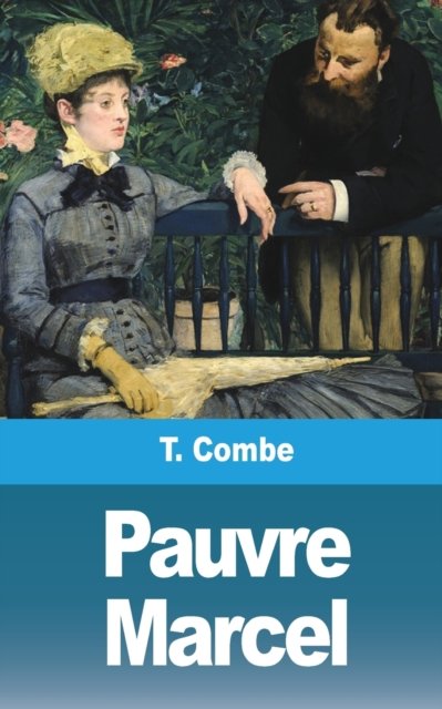 Cover for T Combe · Pauvre Marcel (Pocketbok) (2021)