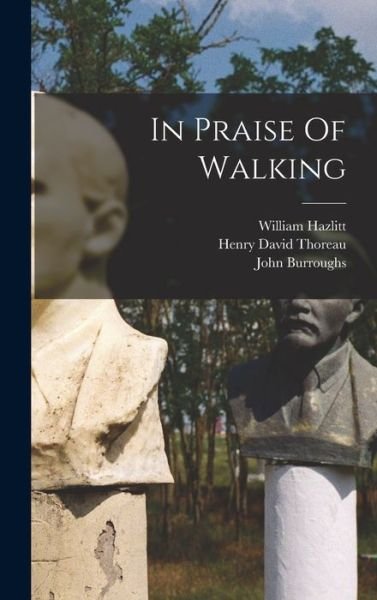 Cover for Henry David Thoreau · In Praise of Walking (Book) (2022)