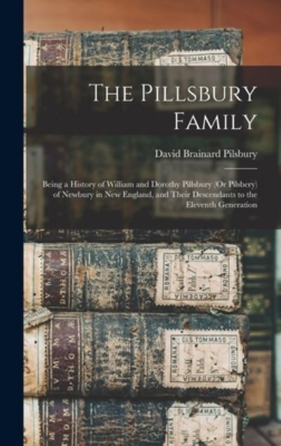 Cover for David Brainard Pilsbury · Pillsbury Family (Book) (2022)