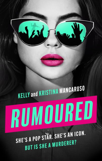 Cover for Kelly Mancaruso · Rumoured: the twisty, must-read thriller that will keep you hooked from start to finish (Paperback Book) (2025)