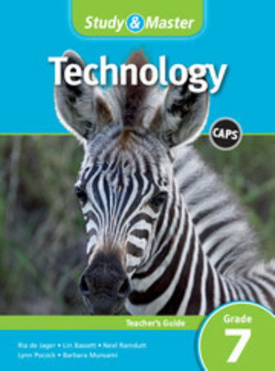 Cover for Ria De Jager · Study &amp; Master Technology Teacher's Guide Grade 7 - CAPS Technology (Paperback Book) (2013)