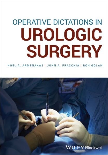 Cover for Noel A. Armenakas · Operative Dictations in Urologic Surgery (Paperback Book) (2019)