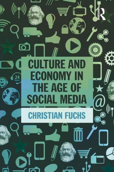 Cover for Christian Fuchs · Culture and Economy in the Age of Social Media (Pocketbok) (2015)