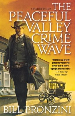 Cover for Bill Pronzini · The Peaceful Valley Crime Wave (Paperback Book) (2019)