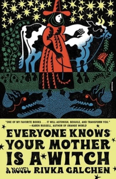 Cover for Rivka Galchen · Everyone Knows Your Mother Is a Witch: A Novel (Paperback Book) (2022)