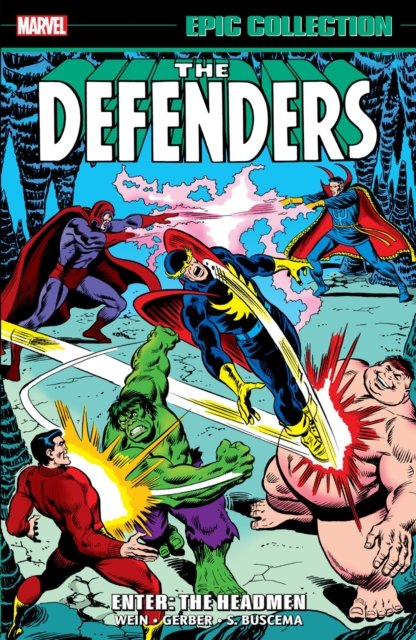 Cover for Len Wein · Defenders Epic Collection: Enter - The Headmen (Paperback Book) (2024)