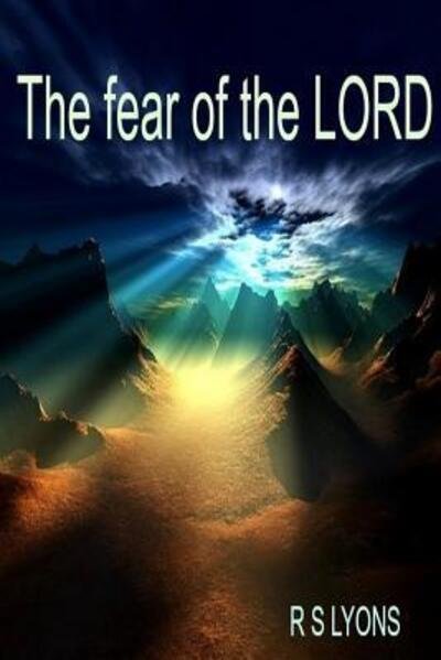 Cover for Rs Lyons · The fear of the Lord (Taschenbuch) (2015)