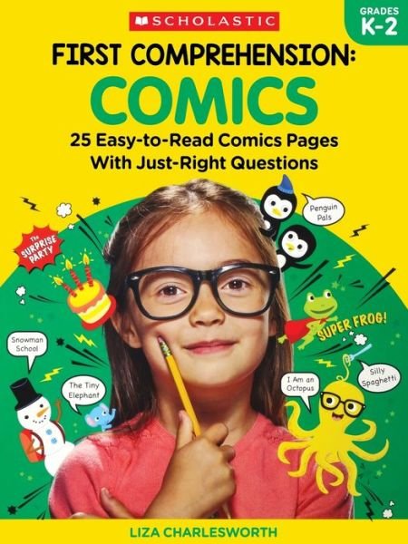 First Comprehension : Comics - Immacula A. Rhodes - Bøger - Teaching Resources - 9781338314311 - 1. februar 2019