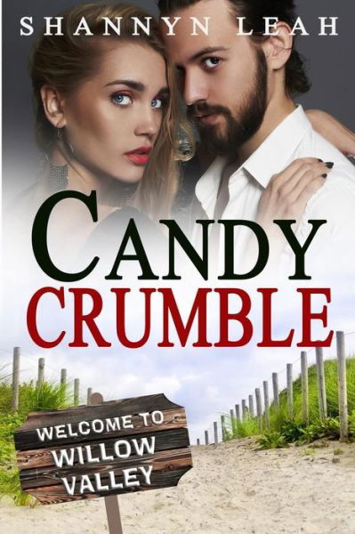 Cover for Shannyn Leah · Candy Crumble (Pocketbok) (2017)