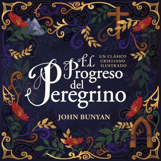 Cover for John Bunyan · El progreso del peregrino (Gebundenes Buch) (2020)