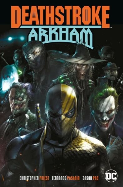Cover for Christopher Priest · Deathstroke: Arkham (Pocketbok) (2019)