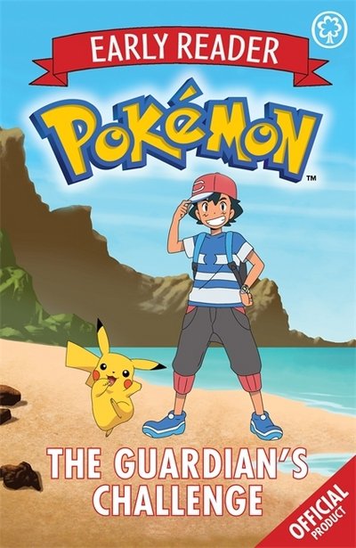 Cover for Pokemon · The Official Pokemon Early Reader: The Guardian's Challenge: Book 2 - The Official Pokemon Early Reader (Paperback Bog) (2017)