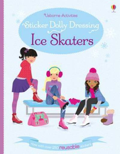 Cover for Fiona Watt · Sticker Dolly Dressing Ice Skaters - Sticker Dolly Dressing (Paperback Bog) [Uk-gatefold edition] (2016)