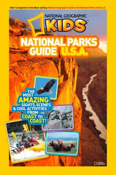 Cover for National Geographic Maps · Kids National Parks Guide USA: Guide Book (Paperback Book) (2012)