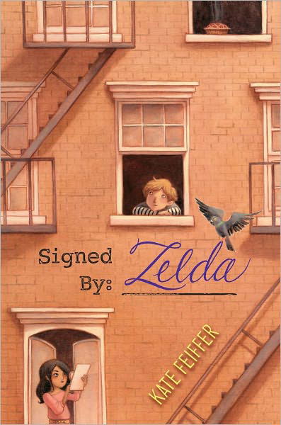 Signed by Zelda - Kate Feiffer - Książki - Simon & Schuster/Paula Wiseman Books - 9781442433311 - 24 kwietnia 2012