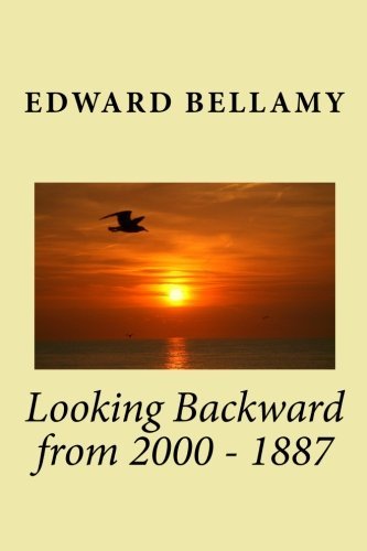 Cover for Edward Bellamy · Looking Backward from 2000 - 1887 (Paperback Book) (2010)