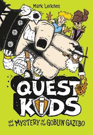 Cover for Mark Leiknes · Quest Kids and the Mystery of the Goblin Gazebo - Quest Kids (Hardcover Book) (2025)